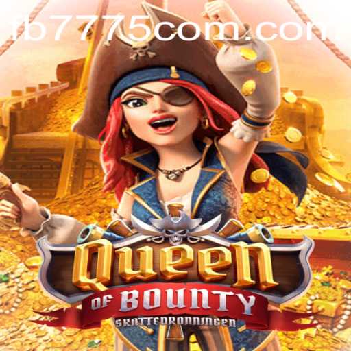 Discover the Exciting World of QueenofBounty: A New Wave in Gaming