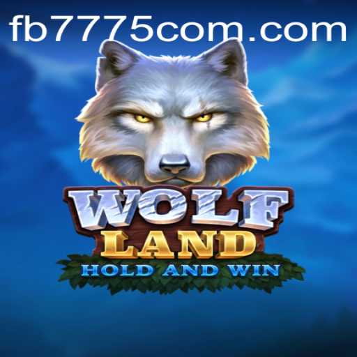 WolfLand: Exploring the Strategies and Mysteries of FB7775